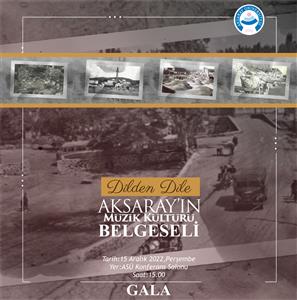 Dilden Dile Aksaray'ın Müzik Kültürü Belgeseli Gala Töreni